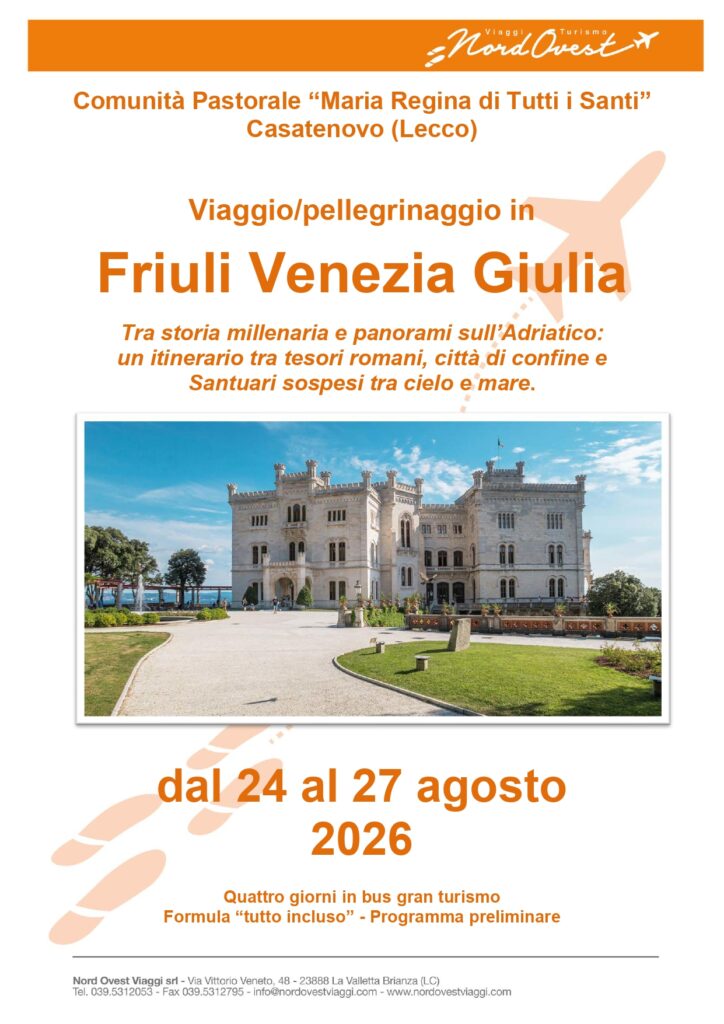 PELLEGRINAGGIO IN FRIULI